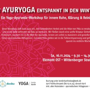 mit Ayuryoga entspannt in den Winter