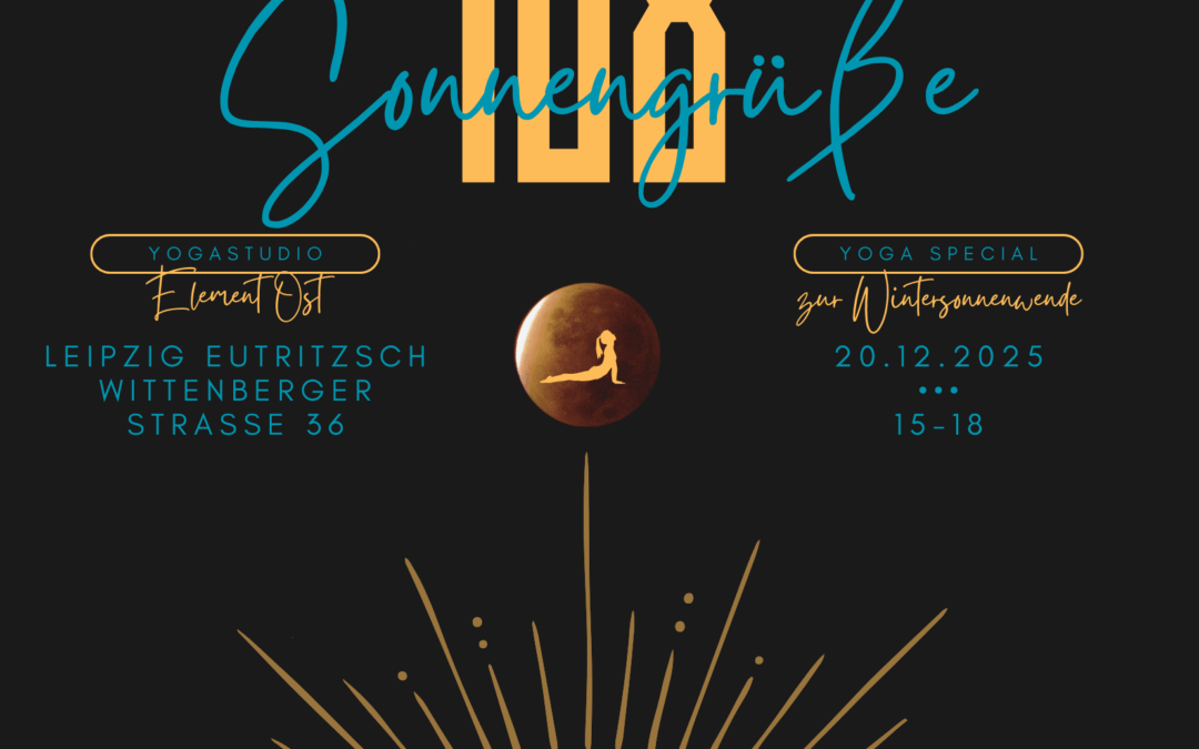 108 Sonnengrüße – 108 Surya Namaskar zur Wintersonnenwende